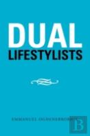 Dual Lifestylists