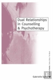 Dual Relationships In Counselling & Psychotherapy