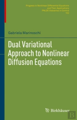Bertrand.pt - Dual Variational Approach To Nonlinear Diffusion Equations