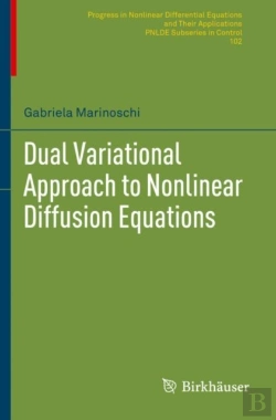 Bertrand.pt - Dual Variational Approach To Nonlinear Diffusion Equations
