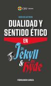 Dualidad Y Sentido Etico En Dr Jekyll Y Mr Hyde. Guia De L