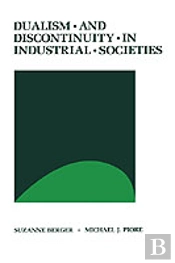 Dualism And Discontinuity In Industrial Societies