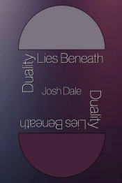 Duality Lies Beneath