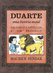 Duarte - Uma História Moral
