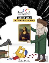 duARTe - Uma Peça de Arte: Mona Lisa de Leonardo da Vinci - Volume 3