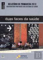 Duas Faces da Saúde