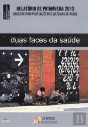 Duas Faces da Saúde