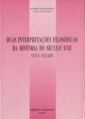 Duas Interpretações Filosóficas da História do Século X V I I