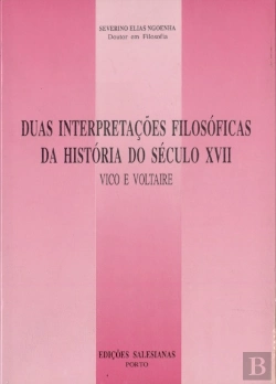Bertrand.pt - Duas Interpretações Filosóficas da História do Século X V I I