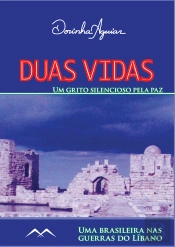 Duas Vidas - Um Grito Silencioso Pela Paz