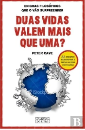 Duas Vidas Valem Mais que Uma?