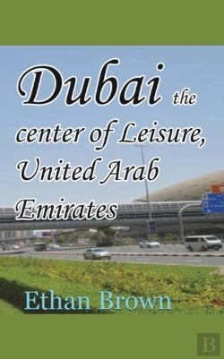 Bertrand.pt - Dubai The Center Of Leisure, United Arab