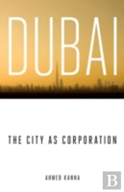 Dubai, The City As Corporation