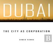 Dubai, The City As Corporation