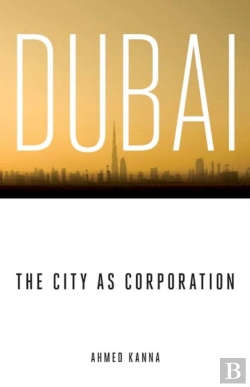 Bertrand.pt - Dubai, The City As Corporation