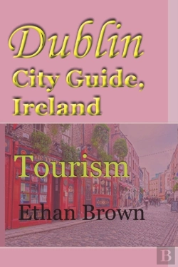 Bertrand.pt - Dublin City Guide, Ireland
