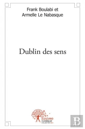 Dublin Des Sens