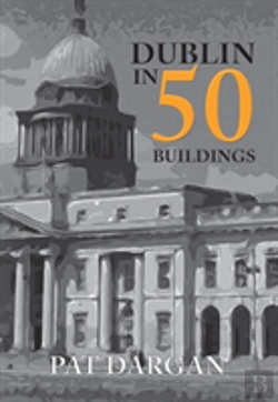 Bertrand.pt - Dublin In 50 Buildings