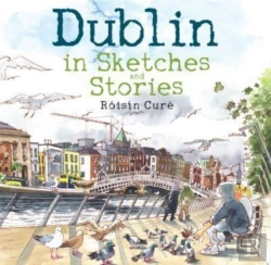 Bertrand.pt - Dublin In Sketches And Stories
