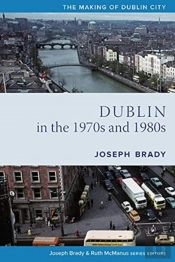 Dublin In The 1970s & 1980s