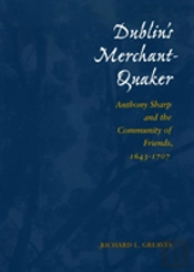 Dublin'S Merchant Quaker