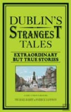 Bertrand.pt - Dublins Strangest Tales