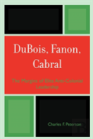 Dubois, Fanon, Cabral