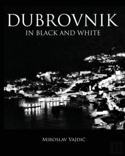 Bertrand.pt - Dubrovnik In Black And White