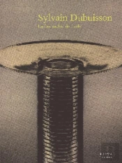 Dubuisson Sylvain. La Face Cachee De L'Utile
