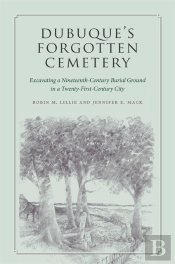 Dubuque'S Forgotten Cemetery