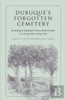 Dubuque'S Forgotten Cemetery