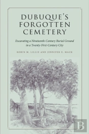 Dubuque'S Forgotten Cemetery