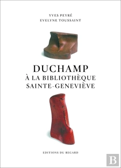Bertrand.pt - Duchamp À La Bibliothèque Ste Geneviève