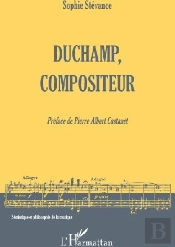 Duchamp, Compositeur