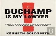 Duchamp Is My Lawyer