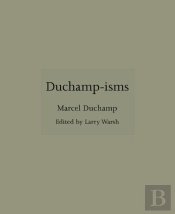 Duchamp-Isms
