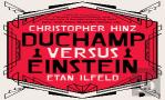 Duchamp Versus Einstein