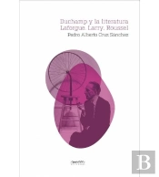 Duchamp Y La Literatura