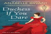 Duchess If You Dare