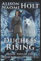 Duchess Rising