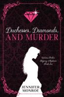 Duchesses, Diamonds, And Murder
