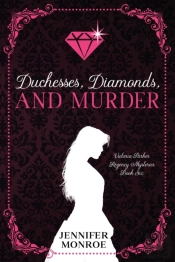 Duchesses, Diamonds, And Murder