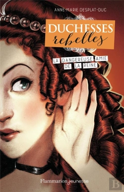 Bertrand.pt - Duchesses Rebelles T2 - La Dangereuse Amie De La Reine