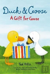 Duck And Goose, A Gift For Goose