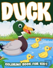 Duck Coloring Book For Kids