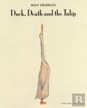 Duck, Death And The Tulip