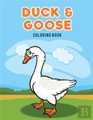 Duck & Goose Coloring Book