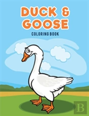 Duck & Goose Coloring Book