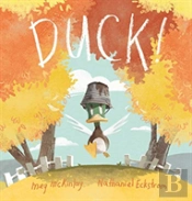 Duck!