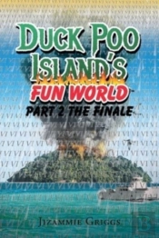 Duck Poo Island'S Fun World Part 2: The Finale